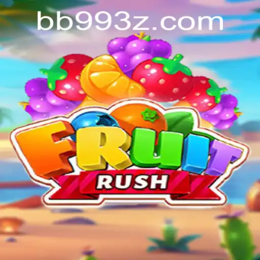 FruitRush: Descubra o Universo Colorido e Emocionante de BB99Bet