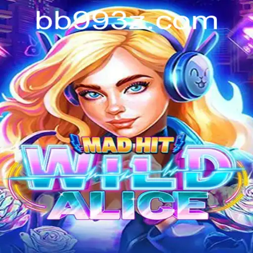 Explorando o Fascinante Mundo de MadHitWildAlice com BB99Bet