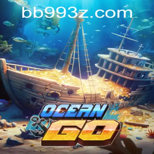 Descubra o Fascinante Mundo de OceanGO com a Plataforma BB99Bet